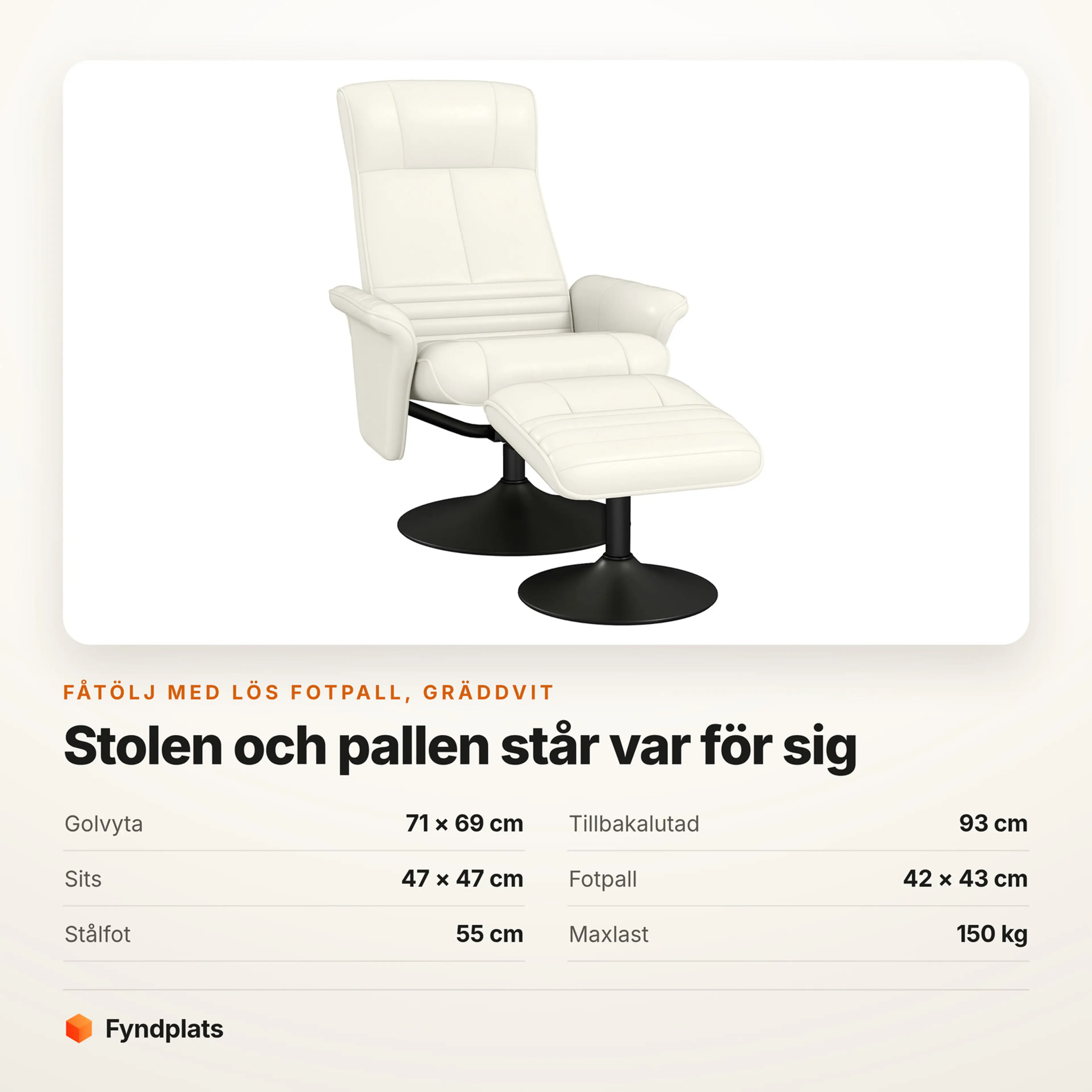 Fåtölj med lös fotpall på rund stålfot, bär 150 kg – Faktakort med mått, fotpallens mått, fotens diameter och maxlast