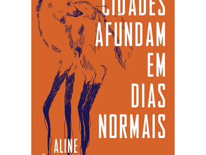 Capa do livro Cidades Afundam em Dias Normais, de Aline Valek