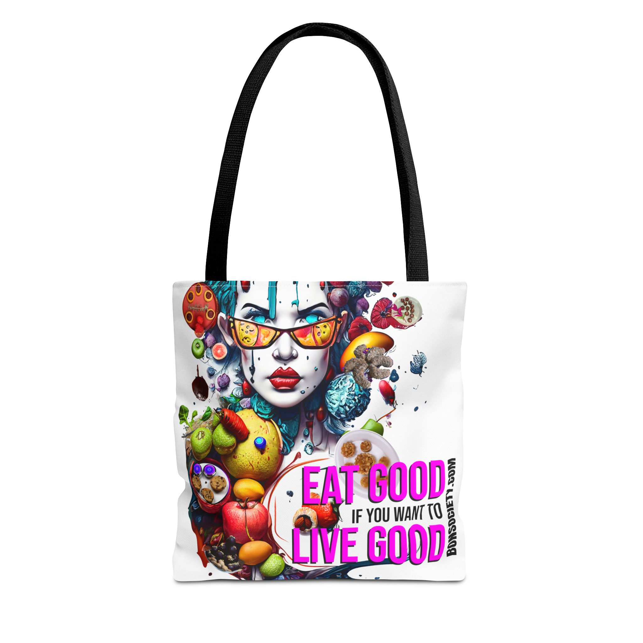 Eat Good Live Good Tote Bag — Prudence