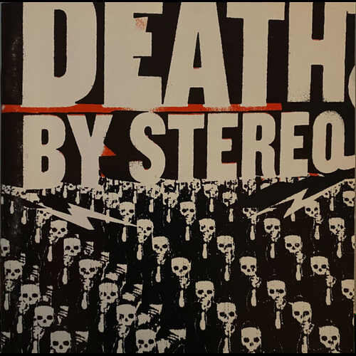 Death By Stereo - Into The Valley Of Death