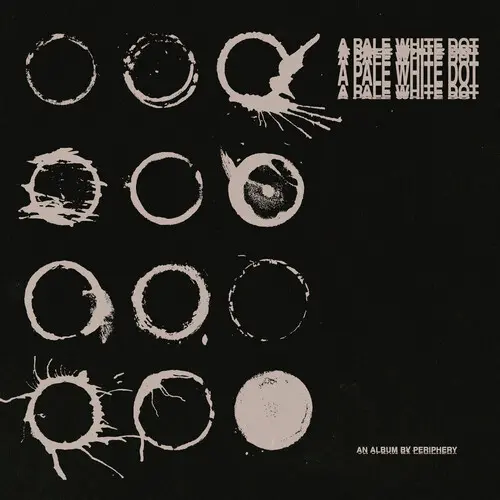 Periphery - A Pale White Dot