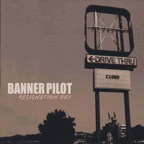 Banner Pilot - Resignation Day