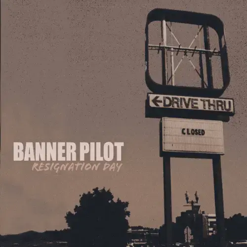 Banner Pilot Resignation Day cd