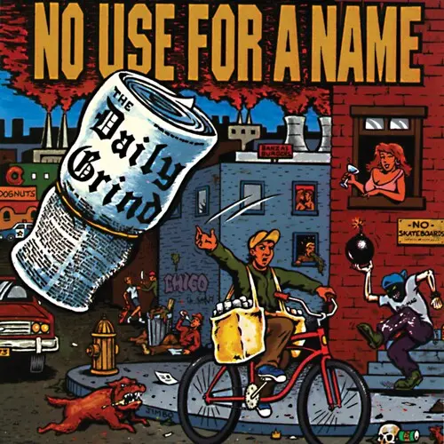 No Use For A Name - The Daily Grind