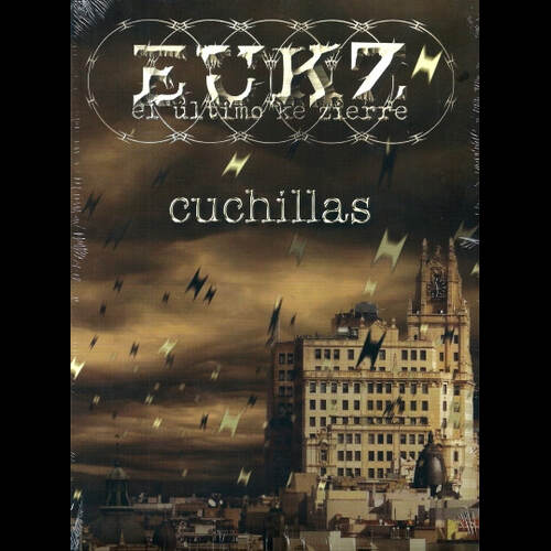 El Último Ke Zierre - Cuchillas
