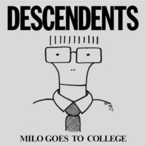 Descendents - Milo Goes To College