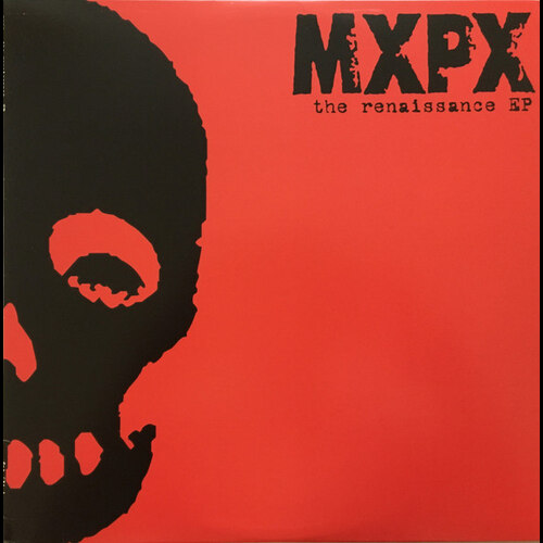 MxPx - The Renaissance EP
