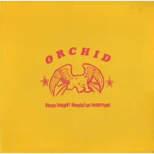 Orchid - Dance Tonight! Revolution Tomorrow! (Orange)