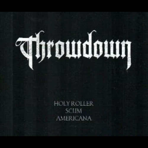 Throwdown - Holy Roller
