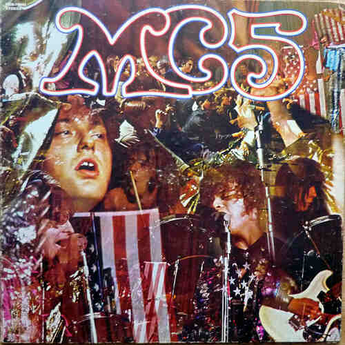 Mc5 - Kick Out The Jams