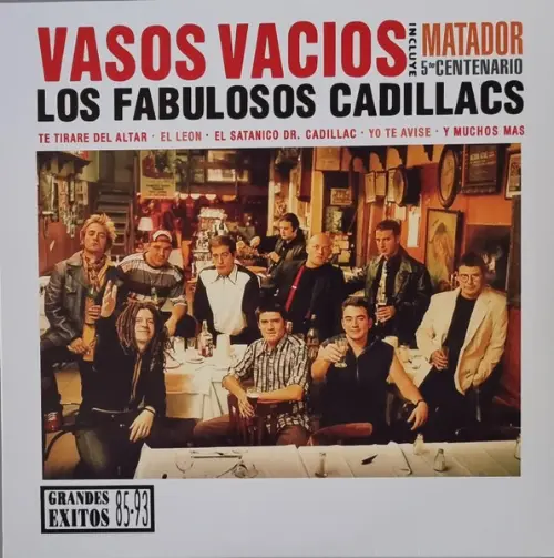 Los Fabulosos Cadillacs - Vasos Vacios