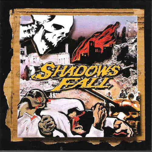 Shadows Fall - Fallout From The War
