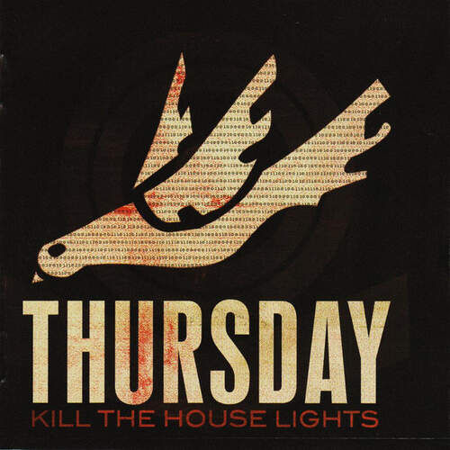 Thursday Kill The House Lights vinilo cd dvd
