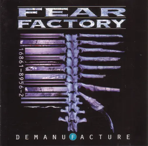Fear Factory - Demanufacture (Music On CD)