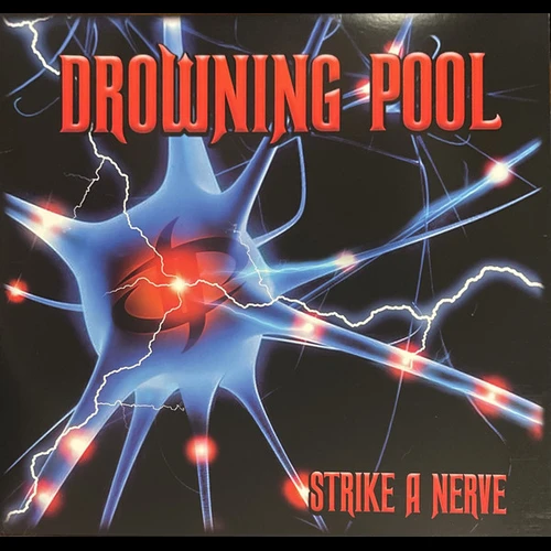 Drowning Pool - Strike A Nerve