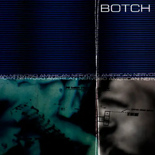 Botch - American Nervoso