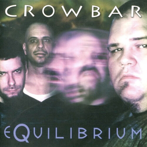 Crowbar - Equilibrium