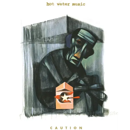 Hot Water Music - Caution