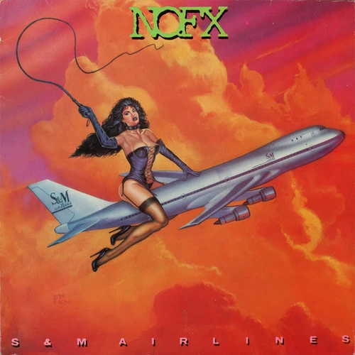 NOFX - S & M Airlines
