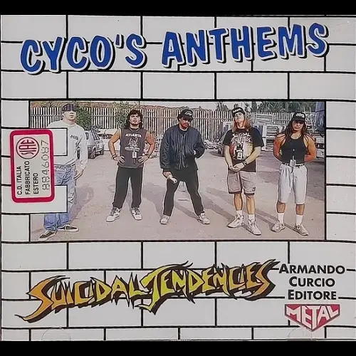 Suicidal Tendencies - Cyco's Anthems