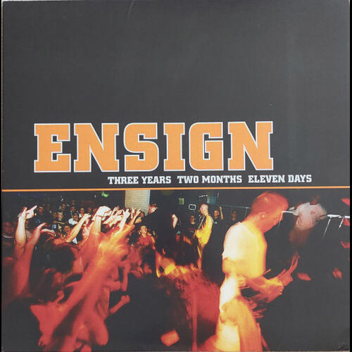 Ensign - Three Years Two Months Eleven Days