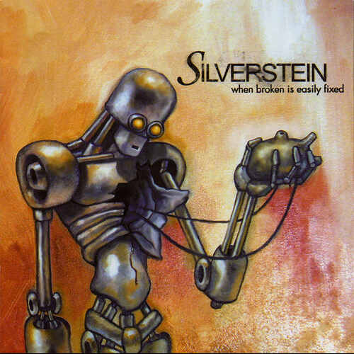 Silverstein – When Broken Is Easily Fixed - CD | Chincolarecords