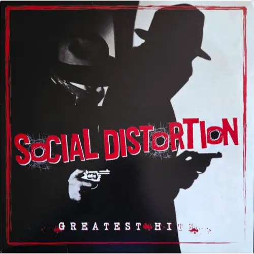 Social Distortion - Greatest Hits