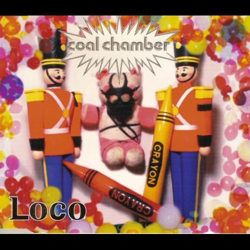 Coal Chamber - Loco