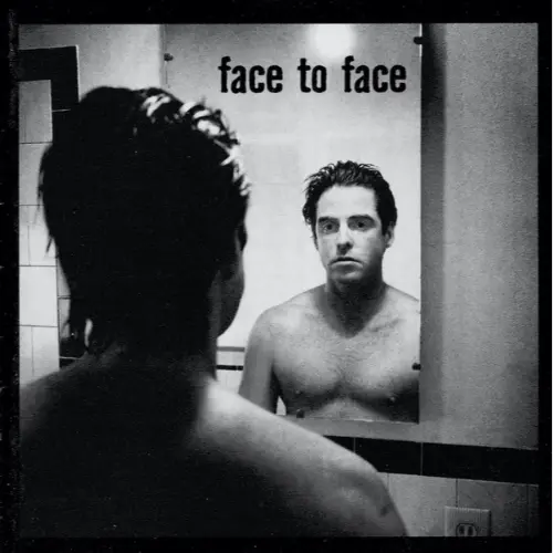 Face To Face - Face To Face