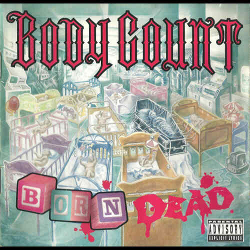 Body Count - Born Dead