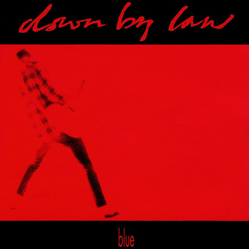 Down By Law - Blue