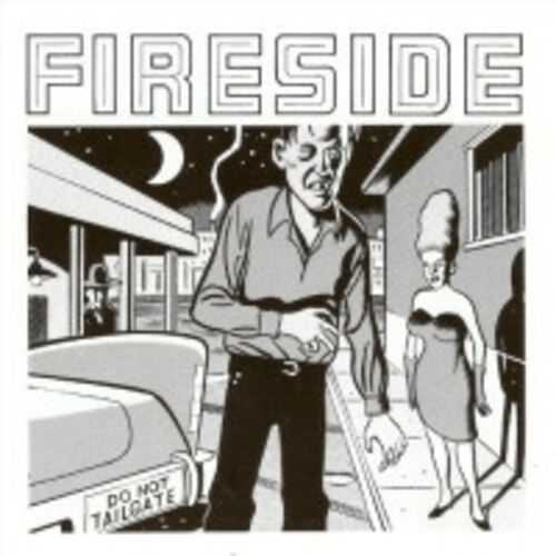 Fireside Do Not Tailgate cd