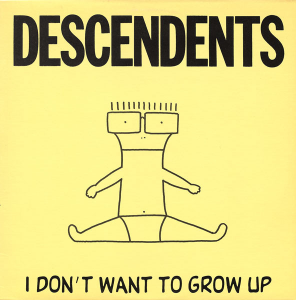 Descendents - I Don't Want To Grow Up (Banana Peel)
