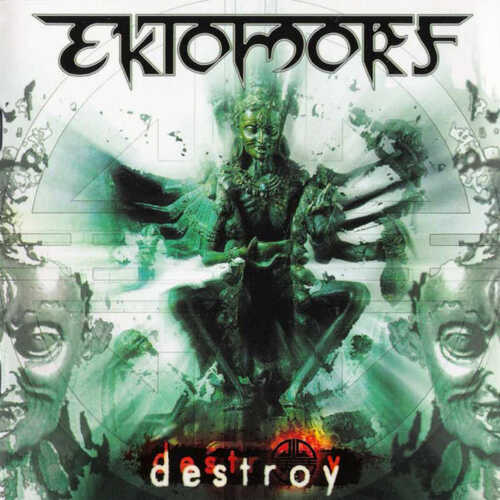 Ektomorf - Destroy (Edición Limitada)