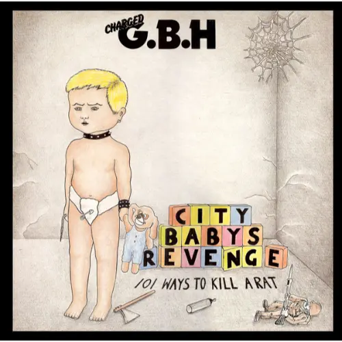 Charged G.B.H - City Baby's Revenge