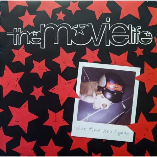 The Movielife - This Time Next Year