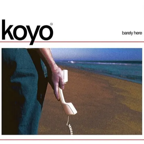 Koyo - Barely Here