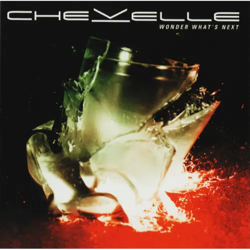 Chevelle - Wonder What's Next