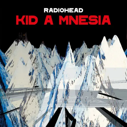 Radiohead - Kid A Mnesia - CD Triple
