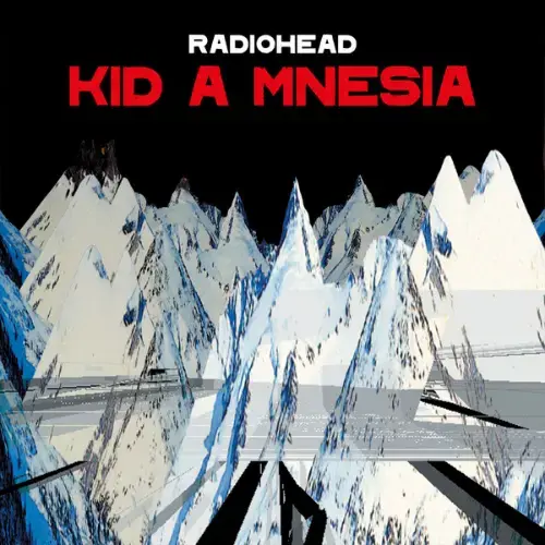 Radiohead Kid A Mnesia cd