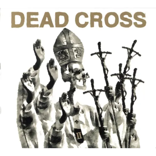 Dead Cross - II