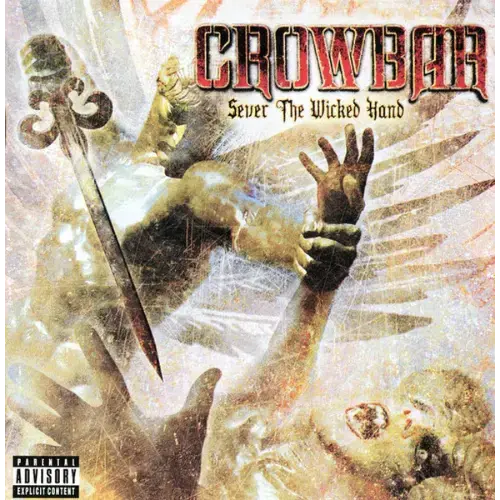 Crowbar Sever The Wicked Hand cd