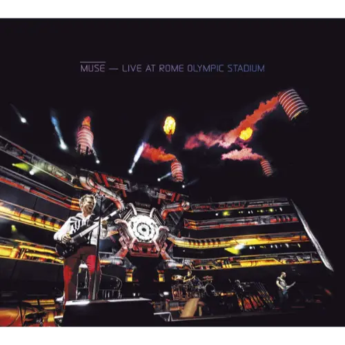 Muse - Live At Rome Olympic Stadium