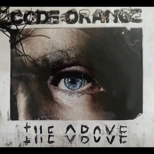 Code Orange - The Above