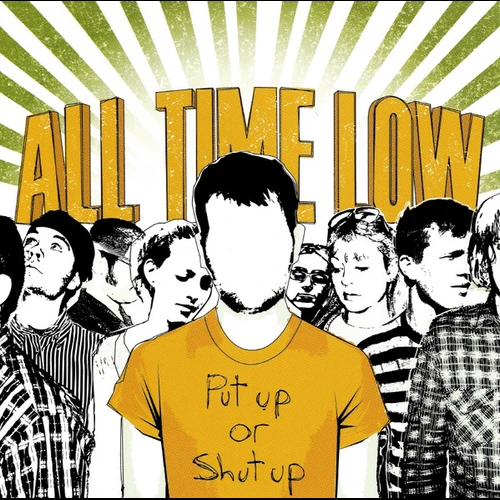 All Time Low - Put Up Or Shut Up