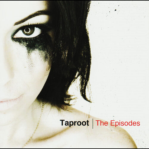 Taproot – The Episodes - CD