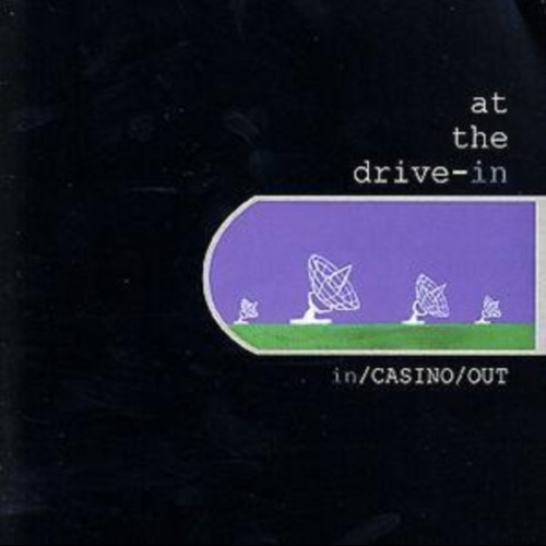 At The Drive-In - In/Casino/Out
