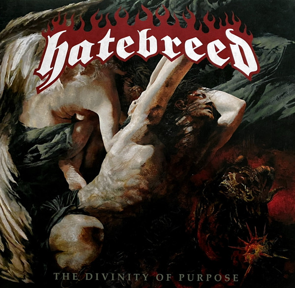 Hatebreed - The Divinity Of Purpose