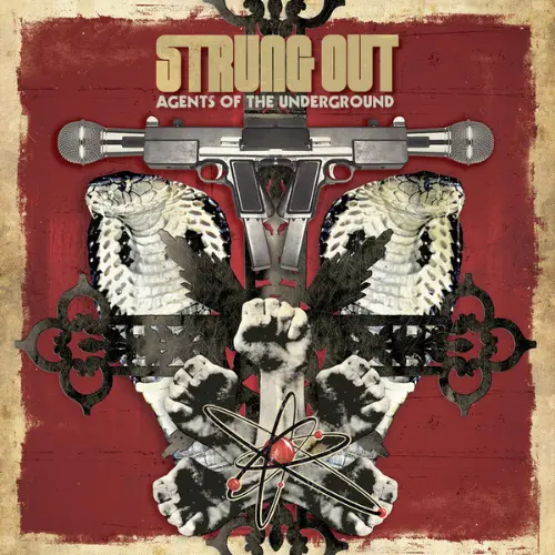Strung Out - Agents Of The Underground