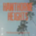 Hawthorne Heights The Rain Just Follows Me cd